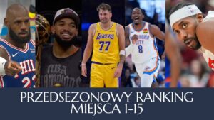 6G TV: Power Ranking przed sezonem 2026-27 (miejsca 15-1)